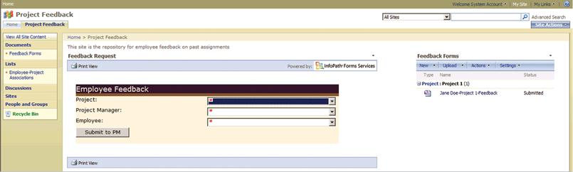 Using InfoPath with SharePoint Foundation 237 Figure 9.7 This example shows the scenario built out with Forms Services.
