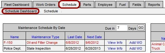 The Schedule Dashboard Schedule This page shows a list of the scheduled maintenance for every vehicle in your fleet. Maintenance can be scheduled by date, mileage, or hours.