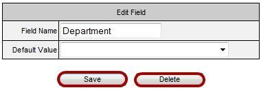 Editing and Deleting Fields Click the Edit/Delete button in the row of the field you would like to change.