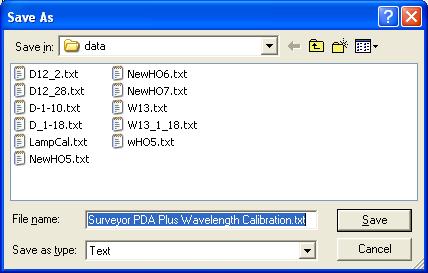 9 PDA Detector Performance Check and Calibration Calibrating the PDA Detector Figure 192. Save As dialog box b. Type a name in the File Name box, and then click Save.