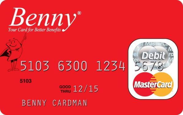Report My Benny Card Missing and/or Request a New Benny Card From the Home Page, under the Profile tab, click the Banking/Cards link