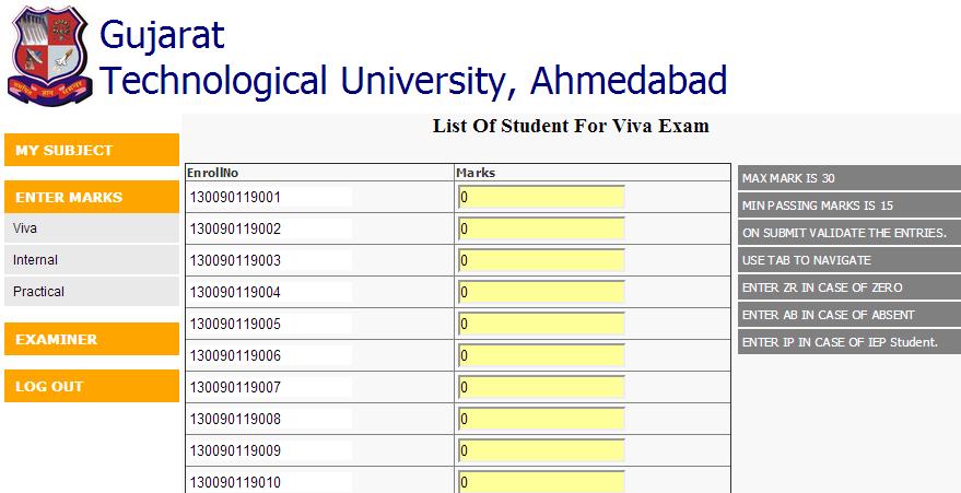 5. Report attendance 6. Mark entry. For Viva Mark Entry, examiner has to click on viva tab as shown below.