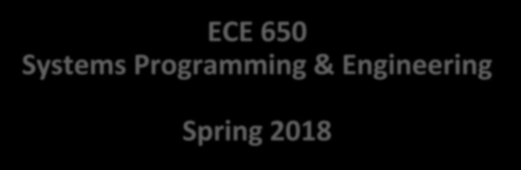 ECE 650 Systems Programming