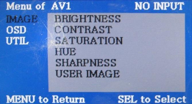 2.8.2 OSD (on screen display) Video mode IMAGE BRIGHTNESS CONTRAST