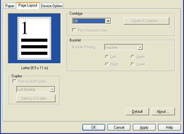3.4 Page Layout tab The Page Layout tab contains settings for Combine and Booklet. 3.4.1 Combine Multiple pages can be printed on one page, thus reducing paper consumption.