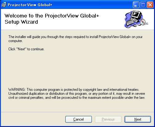 2. Setup 2.1. Installation of ProjectorView Global+ Before starting installation, be sure to read ReadMe.
