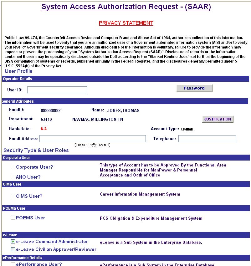 3.3.4 System Access Authorization Request (SAAR) User Profile Page System Access Authorization Request (SAAR) form (Figure 3-27) displays. The Privacy Statement displays at the top of the page.