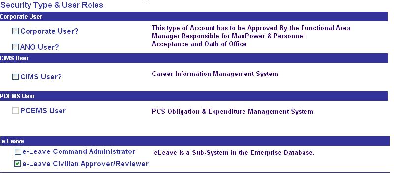 3.3.6 Continue SAAR Process for e-leave Civilian Approver/Reviewer After e-leave Civilian Approver/Reviewer is selected from the e-leave section under Security Type & User Roles (Figure 3-33), scroll