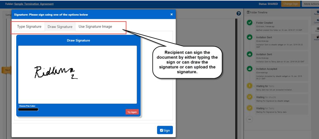 6. The user can choose one of the signature options to esign and also