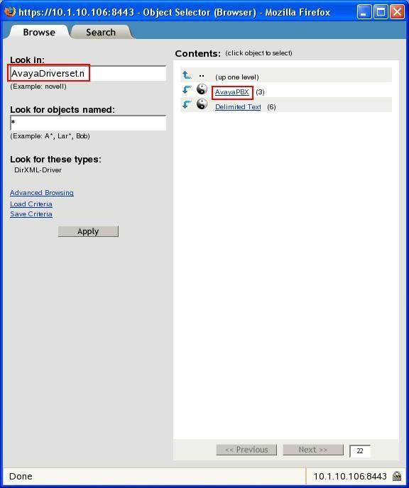 Step Description 3. Using the (up) and (down) arrow icon, browse to the container where the Avaya PBX driver is located.