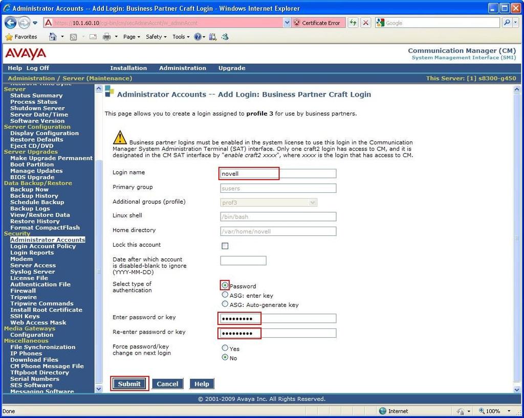 Step Description 4. For the field Login name, enter the login. In this configuration, the login novell is created.