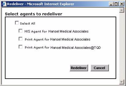 5. Select the agent(s) to redeliver the report(s) to by clicking a check mark in the box to the left of the agent.