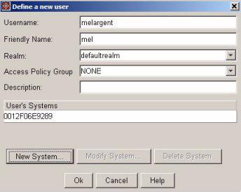 Using Identity Driven Manager Using Manual Configuration 3. If you want to restrict the user s access to specific systems, click New System... to display the User s System dialog.