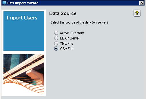 Using Identity Driven Manager Using the User Import Wizard Figure 3-53. IDM User Import Wizard 3.