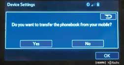 If you want to transfer your device s phonebook, touch Yes.