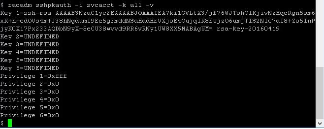 5) Verify the uploaded public key using the command, racadm sshpkauth -i svcacct -k all