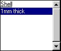 In the Name text entry box, type a unique name to identify this shell. It is useful to include the thickness of the shell in the name.