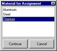 3.8. Assign Material Properties A. Now we want to assign the material properties to the entire model. Click on the Assign Material button.