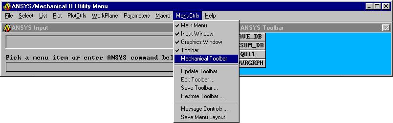 The following step is required only if you are not running ANSYS Professional. 1.2. Activate the Mechanical Toolbar (MTB) A. Click on MenuCtrls. B. Click on Mechanical Toolbar.
