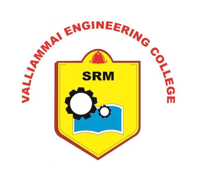 VALLIAMMAI ENGINEERING COLLEGE SRM Nagar, Kattankulathur 60 20 DEPARTMENT OF COMPUTER SCIENCE AND ENGINEERING QUESTION BANK B.