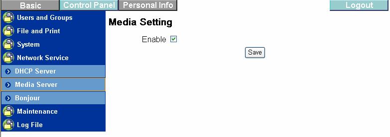 2. Through control panel network service media sever setting, and then you can select the function enable or disable.