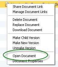 C. Once selected, the Open Documents dialog box will appear and then the document will open in its native application at which time the user can then make the appropriate edits to the document. 2.