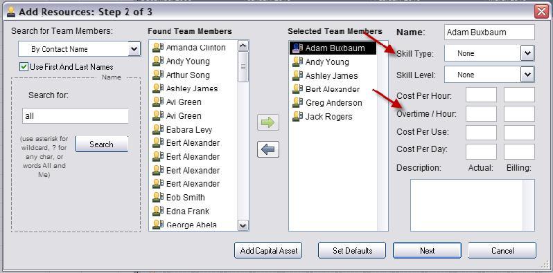 Note: If you type the word All when adding Contacts, DreamTeam will populate a list of all of the Contacts in your Org/Workspace.