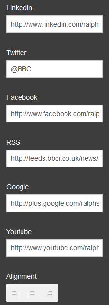 RSS: Enter the URL to your RSS feed. Google: Enter the URL of your Google + account. Youtube: Enter the URL of your youtube page.