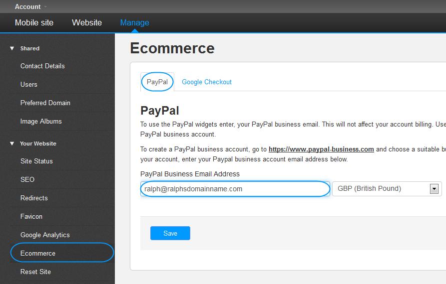 panel. Click Manage in the top navigation menu. In the left hand menu, click Ecommerce.