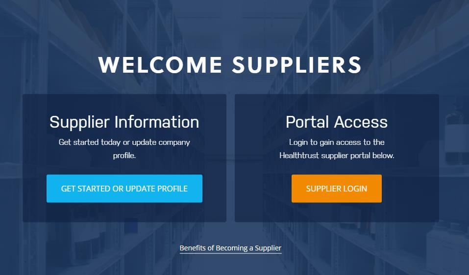HealthTrust Supplier Portal Upon entry to the HealthTrust Supplier s public portal, clicking on the Suppliers button/tab.