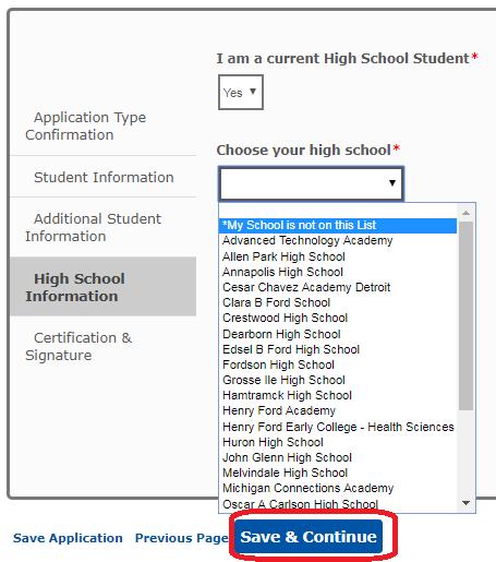 Step 6: Enter your High School Information. In the Choose your High School, dropdown, the most common schools we receive dual enrollment applications from are listed.