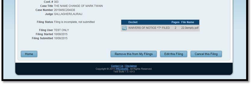 Figure 17: E Filing Overview In Progress A Received filing can only be cancelled or removed. Once an e filing has been received by the Court, it cannot be edited.
