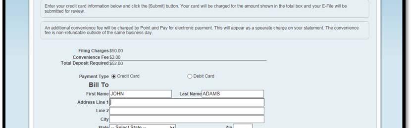 Figure 37: Payment Screen Please fill out all the information for the credit or debit card that will be charged, review your information, then select Submit.