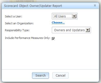 Scorecard Object Owner/Updater Report: This report will allow you to create and view Owners and/or Updaters associated with users, organizations, and balanced scorecards that you select.