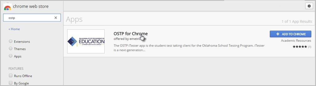 1. Using the Chromebook, search for OSTP in the Chrome Web Store and click into the OSTP for Chrome application. 2.