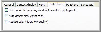 2.1.5 Data Share Preferences Figure 2-3 Data Share Preferences Tab Hide Presenter Meeting Window from Participants: Select this option to hide the Meeting window when sharing in full-screen mode.