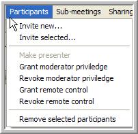 Figure 3-11 Participants Menu Moderators can use the following Participants menu items: Invite New: Select this menu item to invite a new participant to the meeting. The Meeting Setup Window opens.
