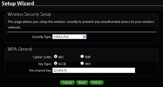 5) Wireless Security setup Suggested setting that you use wireless encryption authentication type for security Type : to WPA2-PSK the cipher suite : to AES, Key Type : to ASCII for 11n