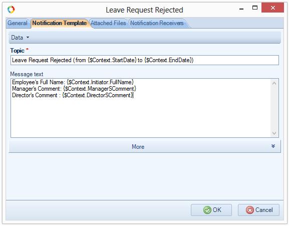 Fig. 77. An example of notification template Likewise, customize the template of the Notification on Leave Less than One Day that will be sent to the HR Director.