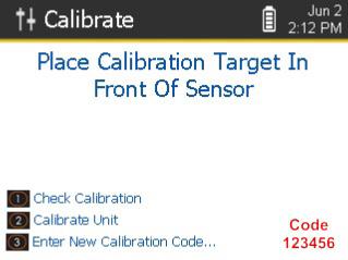 screen matches the calibration code on the calibration target.