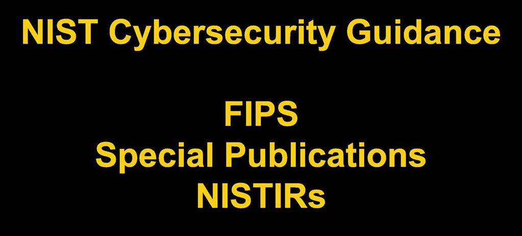 S. manufacturers in every state and Puerto Rico. IMPORTANT: NIST does not regulate U.S. cybersecurity rather, NIST provides neutral technical expertise, guidance, and