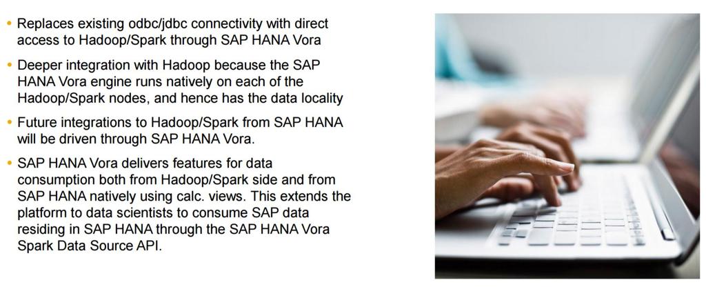 SDA and HANA Connectivity Benefits of SAP Vora connectivy vs past SDA
