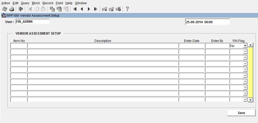 Muka surat :7/14 Setting up Vendor Assessment Admin need to set up criteria and scoring before evaluation made by user.