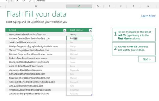 Flash Fill Your Data Begin typing and allow excel to finish the work for you by: Note: To