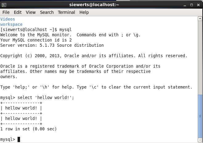 Recall Simplest MySQL Default SELECT for Hello World at