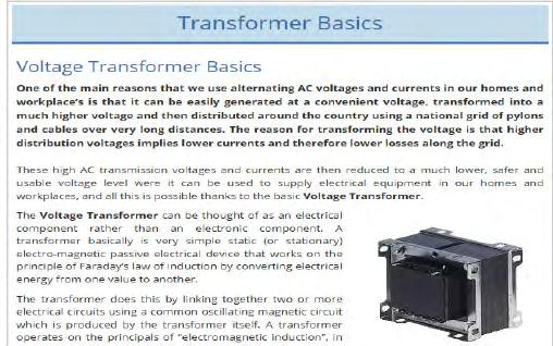 Transformer basics A basic introduction to transformers. Includes voltage, current and turns ratio.