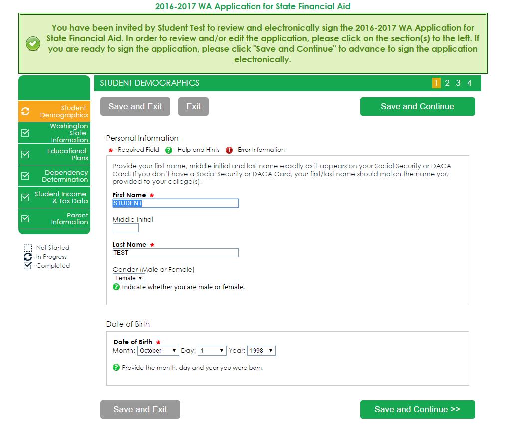 Parent Signature Process The parent should review the information the student has entered and click on Save and Continue on each