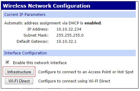 Configure the WVA Configure wireless settings 3. The Wireless Network Configuration page appears. In the Interface Availability Configuration section, click Infrastructure. 4.