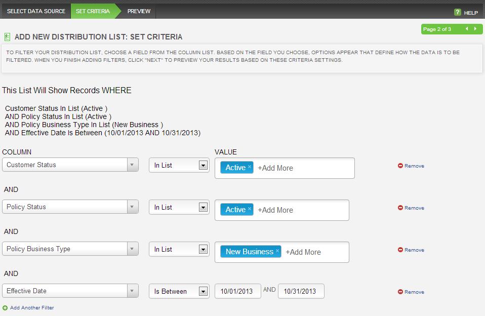 Filters allow you to narrow your distribution list for target marketing.
