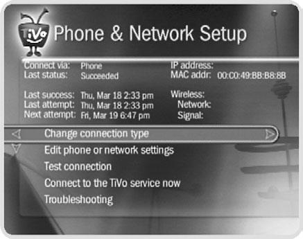 Phone & Network Setup Connect to the TiVo service now. Normally, you do not need to connect to the TiVo service manually.